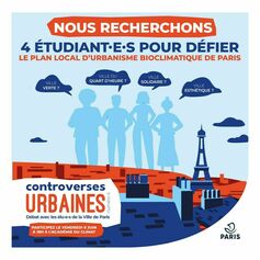 Paris : Quel urbanisme pour Paris en 2030 ? Concertation accompagnant la procédure de révision visant l’adoption d’un PLU bioclimatique 