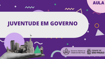 São Paulo: Juventude em Governo / La jeunesse dans le gouvernement